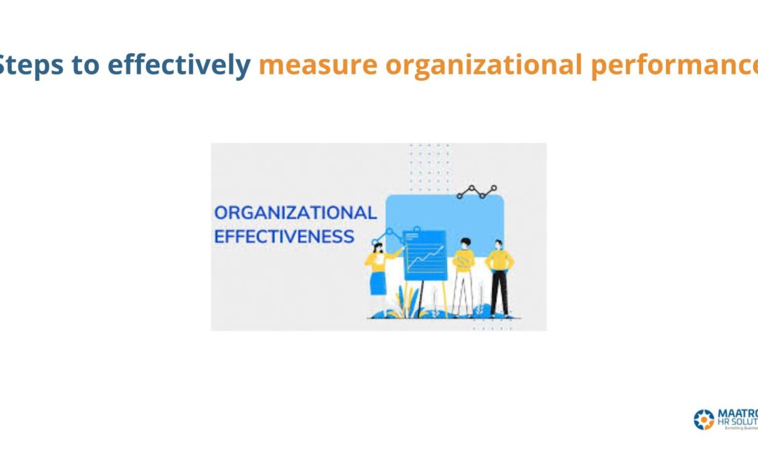 Steps to effectively measure organizational performance
