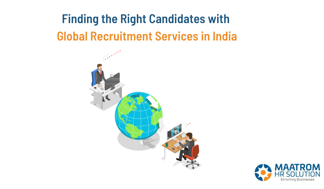 Global recruitment services in India