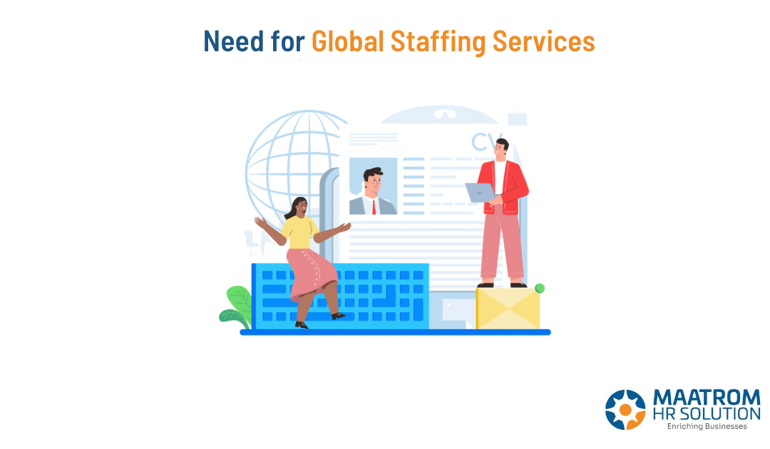 Need for Global Staffing Services