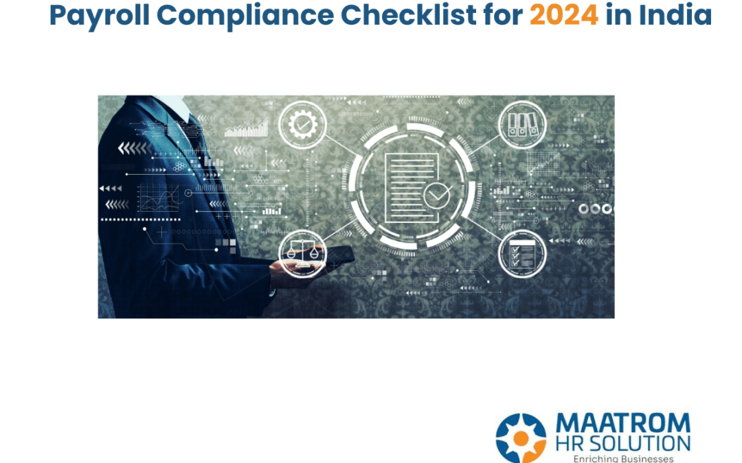 Payroll Compliance Checklist for 2024 in India