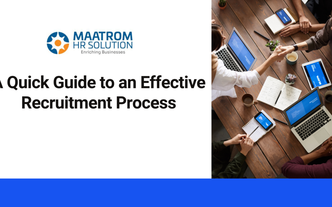 A Quick Guide to an Effective Recruitment Process