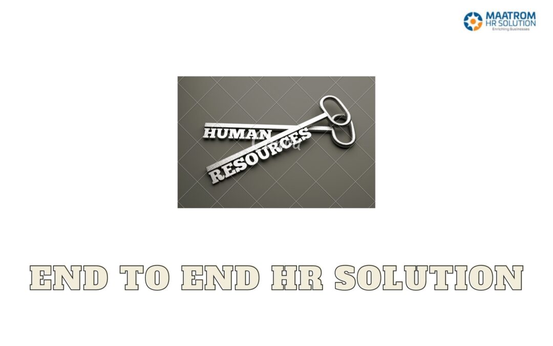 Why should a business opt for end-to-end HR Services?