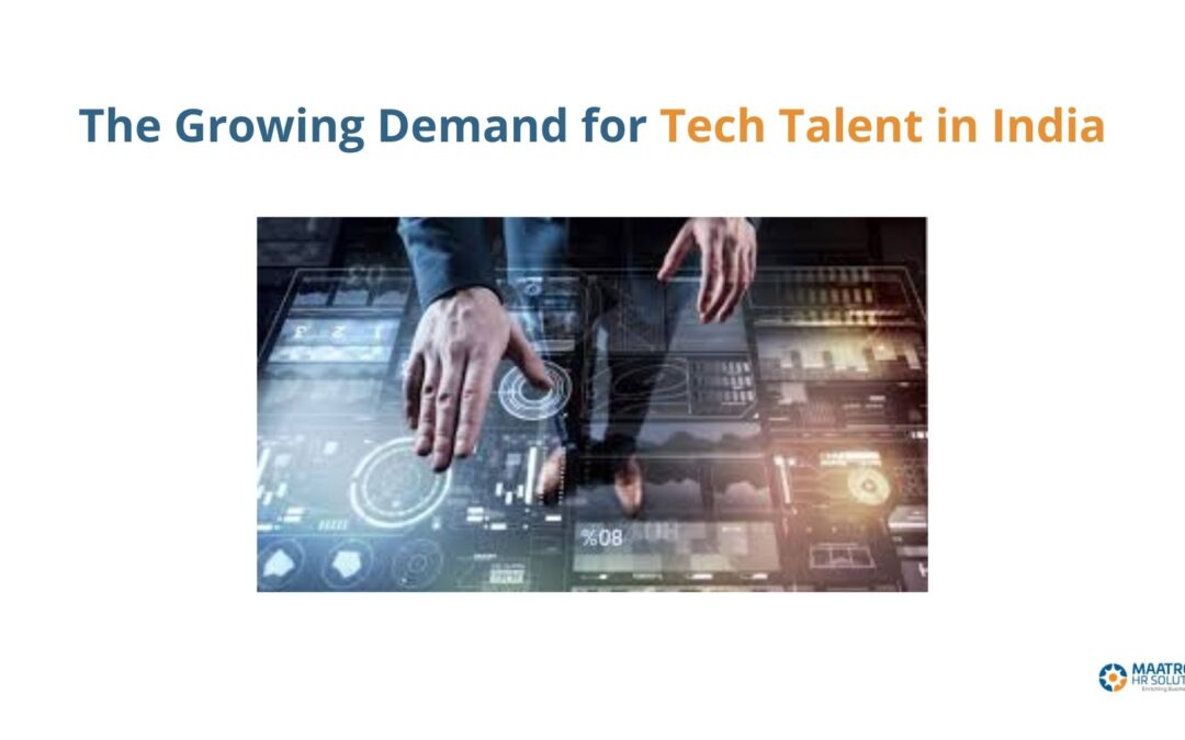 The Growing Demand for Tech Talent in India