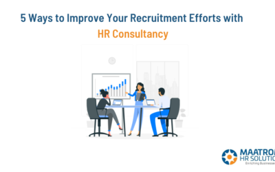 5 Ways to Improve Your Recruitment Efforts with HR Consultancy