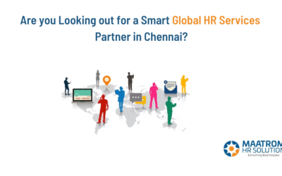 Are you Looking out for a Smart Global HR Services Partner in Chennai?