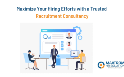Maximize Your Hiring Efforts with a Trusted Recruitment Consultancy