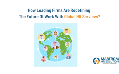 How Leading Firms Are Redefining The Future Of Work With Global HR Services?