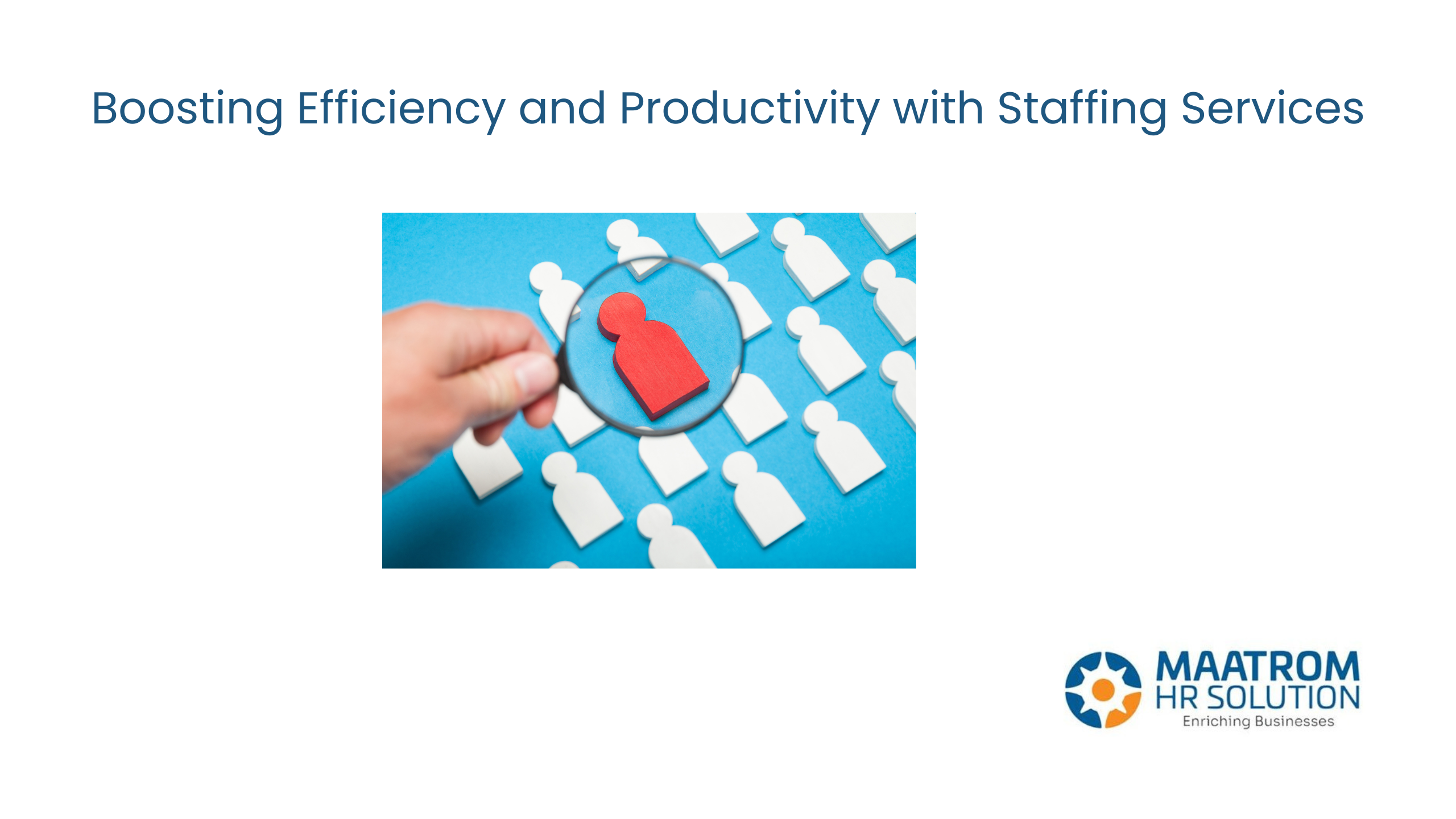 Boosting Efficiency and Productivity with Staffing Services