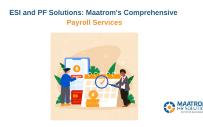 ESI and PF Solutions: Maatrom’s Comprehensive Payroll Services