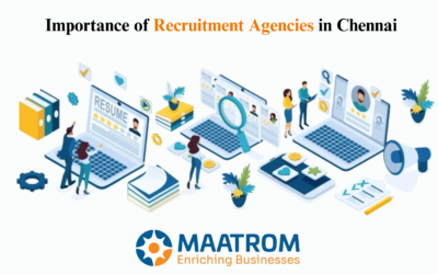 Importance of Recruitment Agencies in Chennai