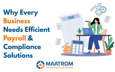 Why Every Business Needs Efficient Payroll & Compliance?