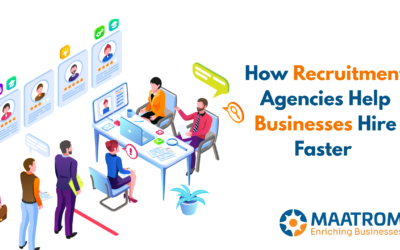 How Recruitment Agencies Help Businesses Hire Faster